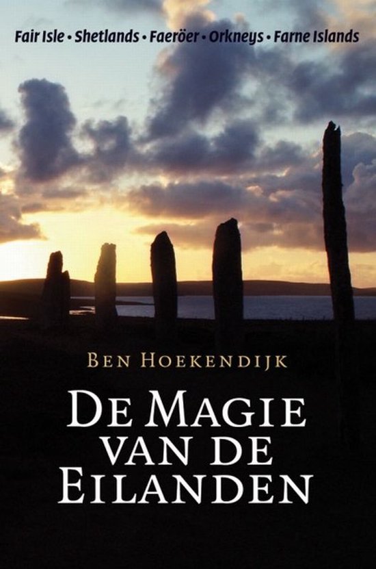 De magie van de eilanden - B. Hoekendijk