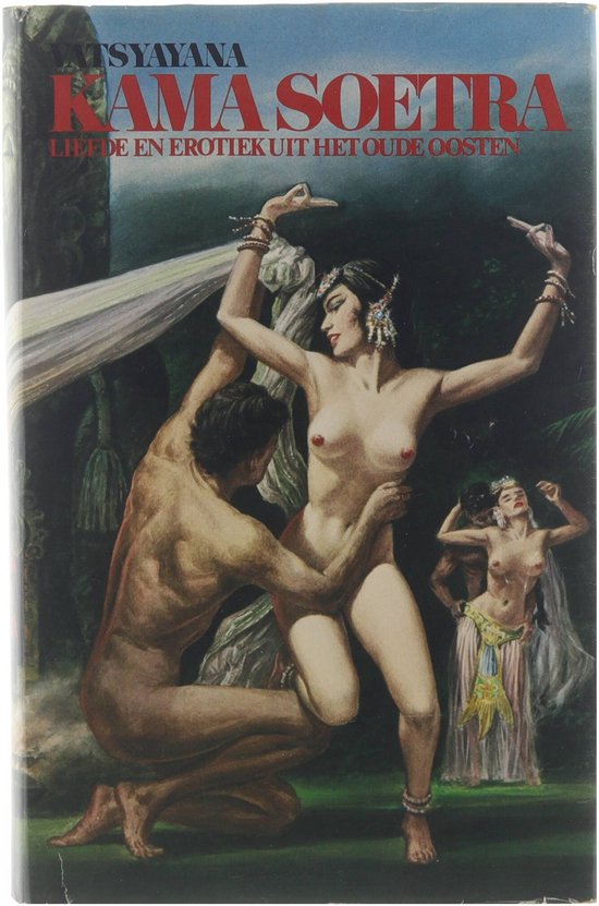 Kama Soetra - Vatsyayana, J.F., Kliphuis