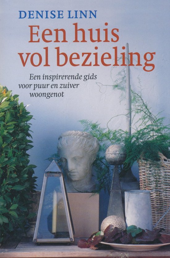 Huis Vol Bezieling - Denise Linn