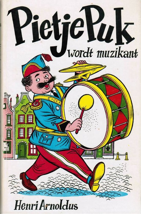 Pietje Puk wordt muzikant - Henri Arnoldus