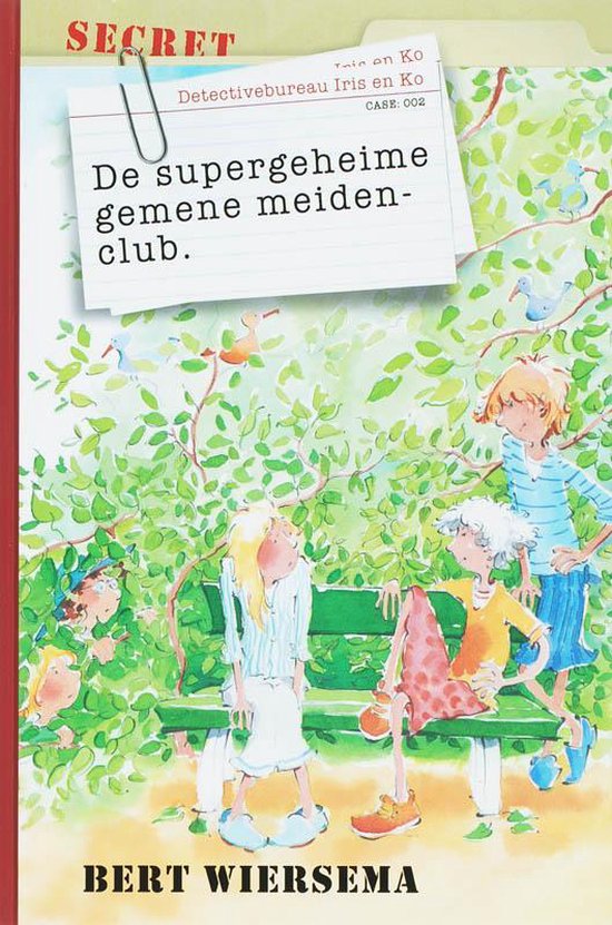 De Supergeheime Gemene Meidenclub - Bert Wiersema