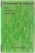 Ufonauten in opmars - Julien Weverbergh