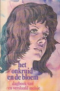 Onkruid en de bloem dagboek verslaafd meisje - Alice