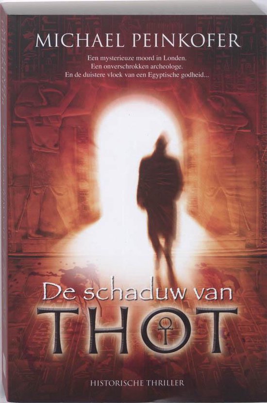 De Schaduw Van Thot - Michael Peinkofer
