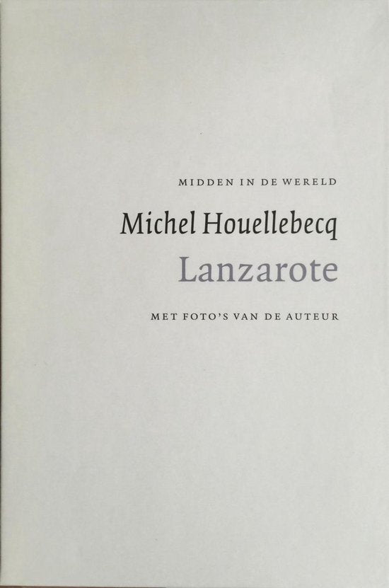 Lanzarote [set in cassette + fotoboek] - Michel Houellebecq