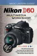 Nikon D60 Multimedia Workshop