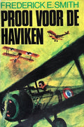 Prooi voor de haviken - Frederick E. Smith