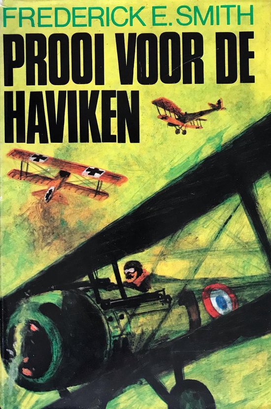 Prooi voor de haviken - Frederick E. Smith