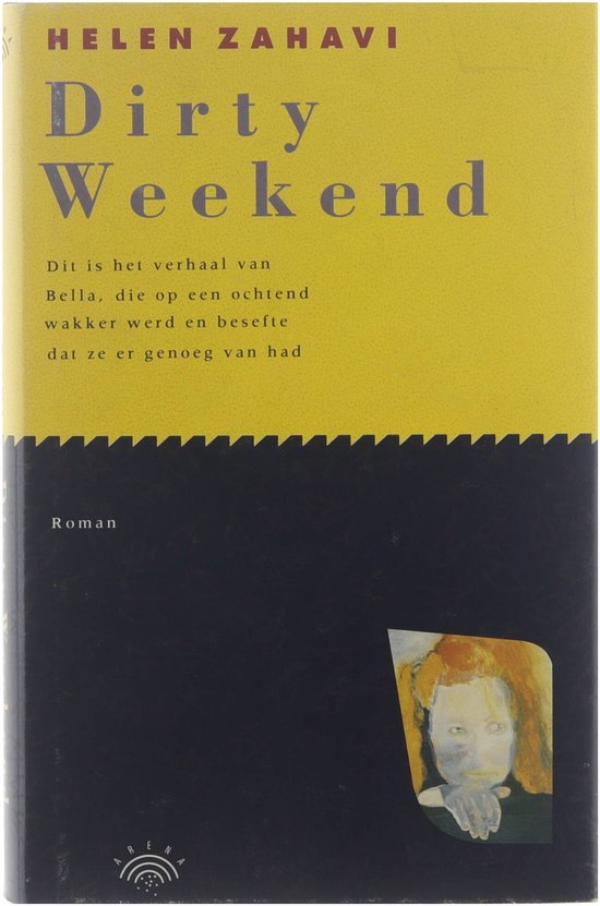 Dirty weekend - Helen Zahavi