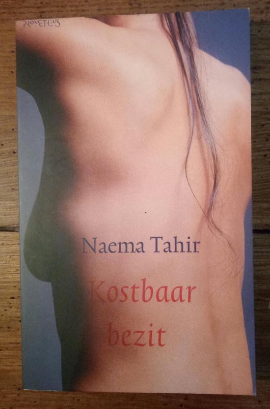 kostbaar bezit - Naema Tahir