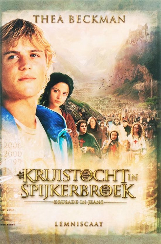 Kruistocht in spijkerbroek - Thea Beckman, geen