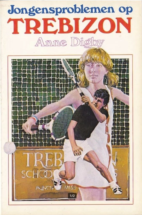 Jongensproblemen op Trebizon - Anne Digby, E.A. Vermeulen - Oudmayer