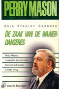 De zaak van de waaierdanseres - Erle Stanley Gardner