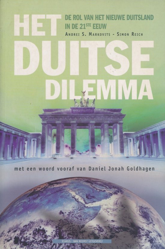 Het Duitse dilemma - Andrei S. Markovits, Simon Reich