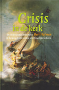 Crisis in de kerk - Bert Hofman
