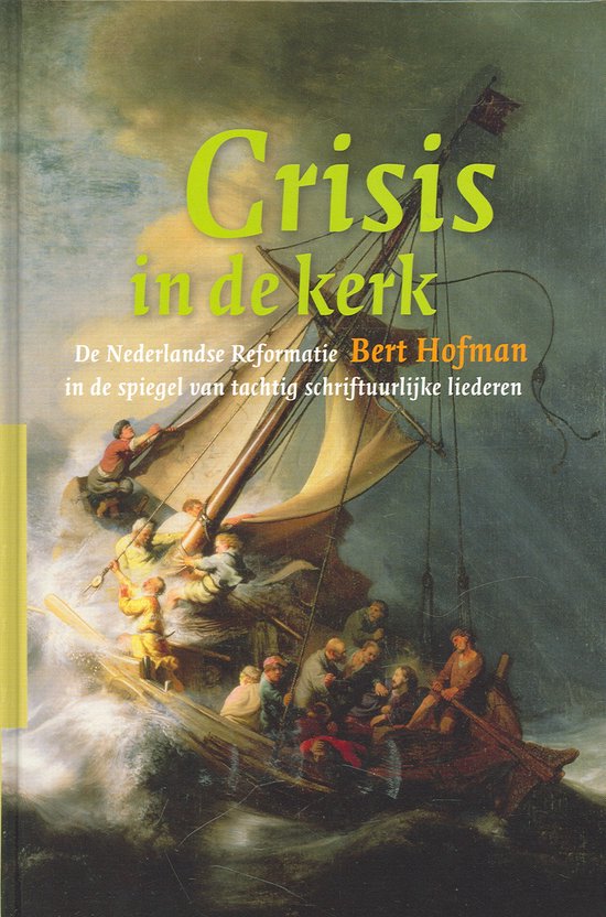 Crisis in de kerk - Bert Hofman