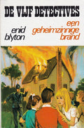 Een geheimzinnige brand - Enid Blyton