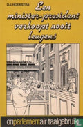 Minister - president verk. nooit leugens - Hans Hoekstra