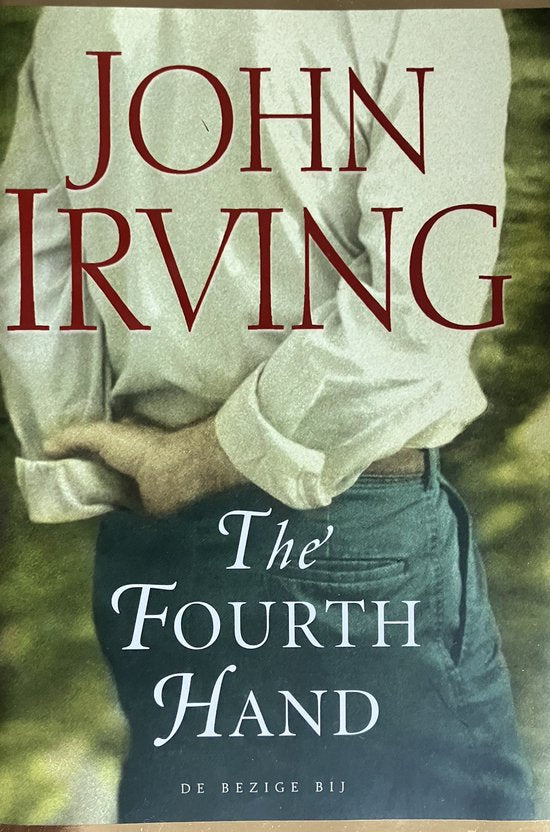 The Fourt Hand - John Irving