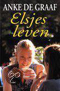 Elsjes Leven - Anke de Graaf
