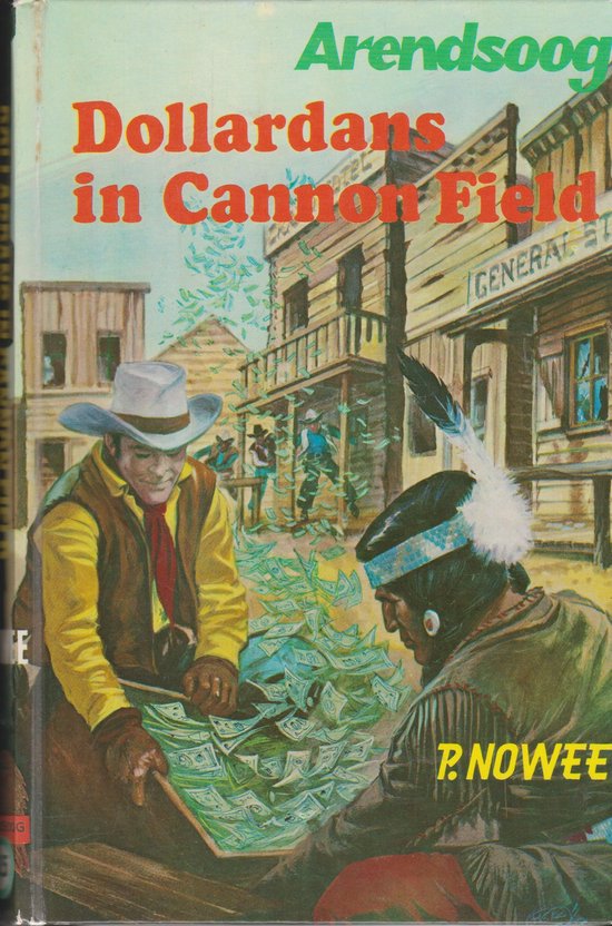 Arendsoog 35 Dollardans Cannon Fields - Paul Nowee