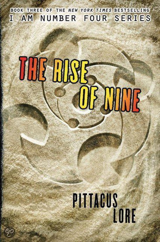 Rise of Nine - Pittacus Lore, Lore Pittacus