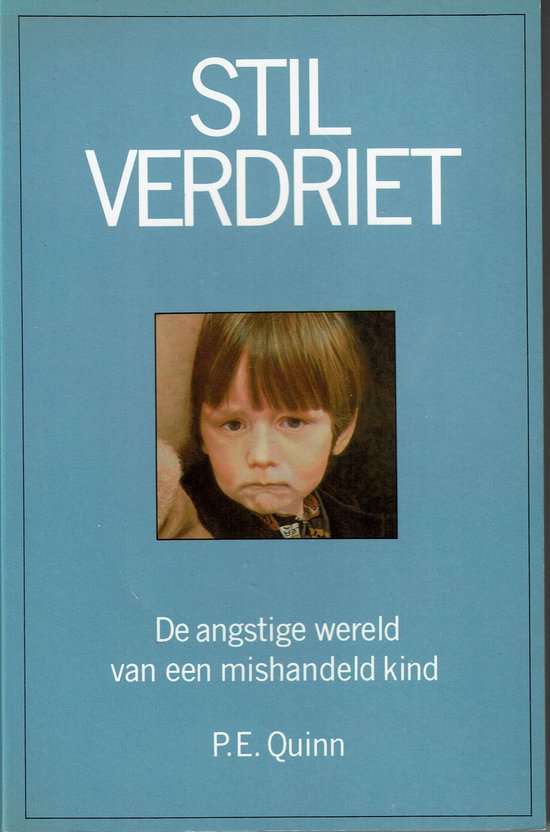 Stil verdriet - P.E. Quinn