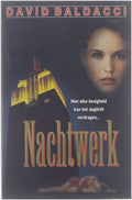 Nachtwerk (David Baldacci) - David Baldacci, Yolande Ligterink