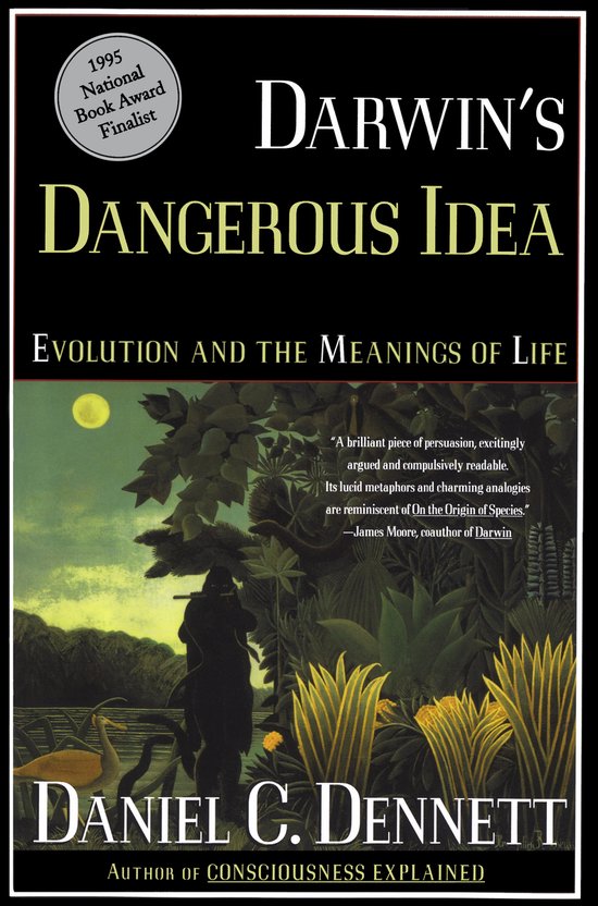 Darwin's Dangerous Idea - Daniel Clement Dennett