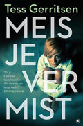 Tess Gerritsen - Meisje Vermist - Tess Gerritsen, Onbekend