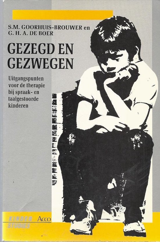 Gezegd en gezwegen - S.M. Goorhuis - Brouwer, G.H.A. de Boer