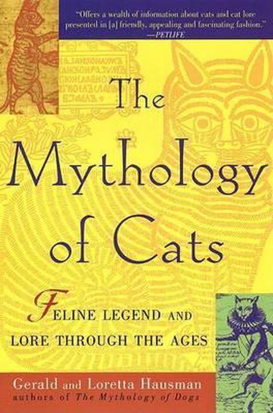 Mythology of Cats - Gerald Hausman, Loretta Hausman