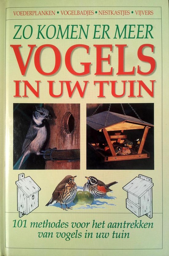 Zo komen er meer vogels in uw tuin - Graham Thornicroft, Michele Tansella