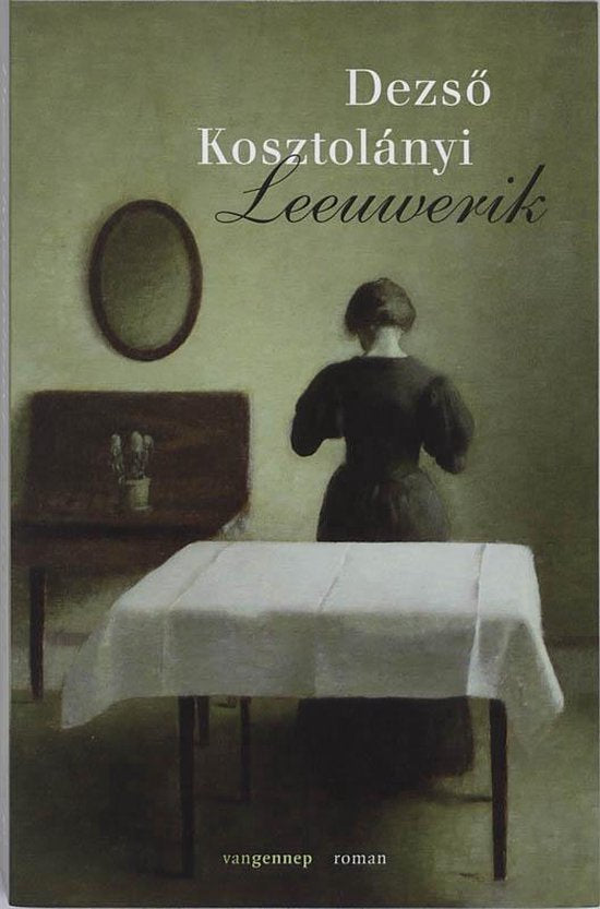 Leeuwerik - Onbekend, Dezso Kosztolányi