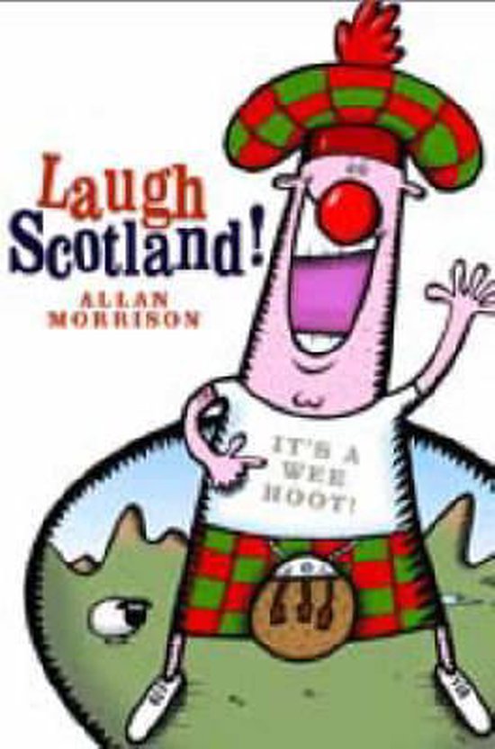 Laugh Scotland! - Allan Morrison