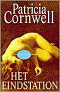 Het Eindstation - Patricia Cornwell