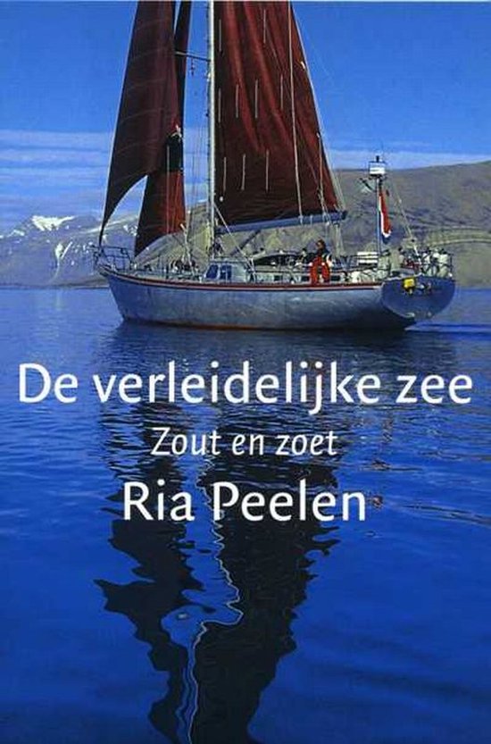 De verleidelijke zee - R. Peelen