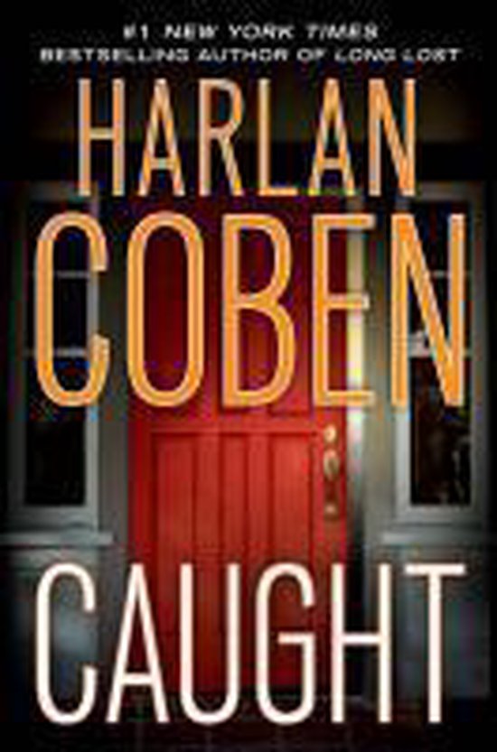 Caught - Harlan Coben