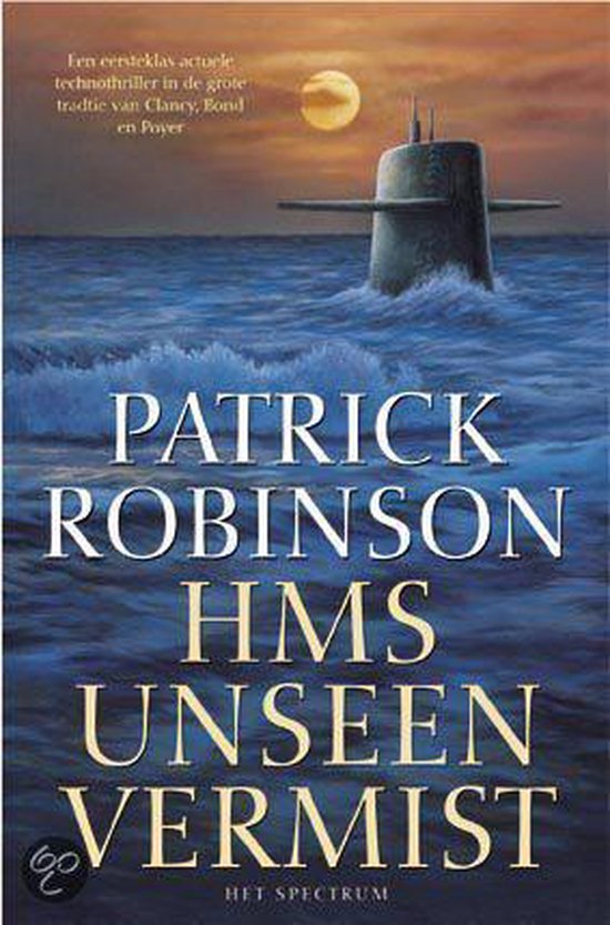 H. M. S. Unseen Vermist - Robinson, P. Robinson