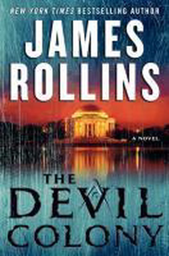 The Devil Colony - James Rollins