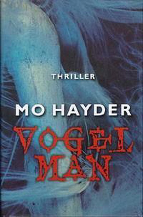 Vogelman - Mo Hayder