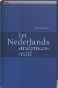 Het Nederlands strafprocesrecht - G.J.M. Corstens