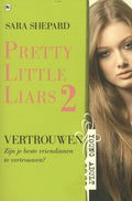 Pretty little liars 2 - Vertrouwen - Sara Shepard