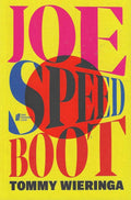 Joe Speedboot - Tommy Wieringa