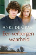 Een verborgen waarheid - Anke de Graaf