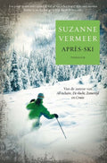 Après - ski - Suzanne Vermeer, Gee