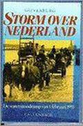 Storm over Nederland - de watersnoodramp van 1 februari - Go Verburg