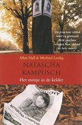 Natascha Kampusch - Het Meisje In De Kelder - A. Hall, Michael Leidig