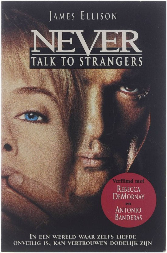 Never talk to strangers - Ellison James