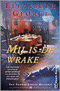 Mij Is De Wrake - Elizabeth George, Ineke van den Elskamp